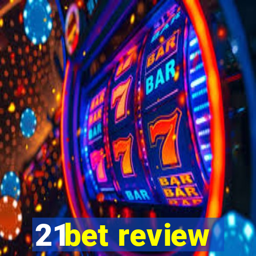 21bet review